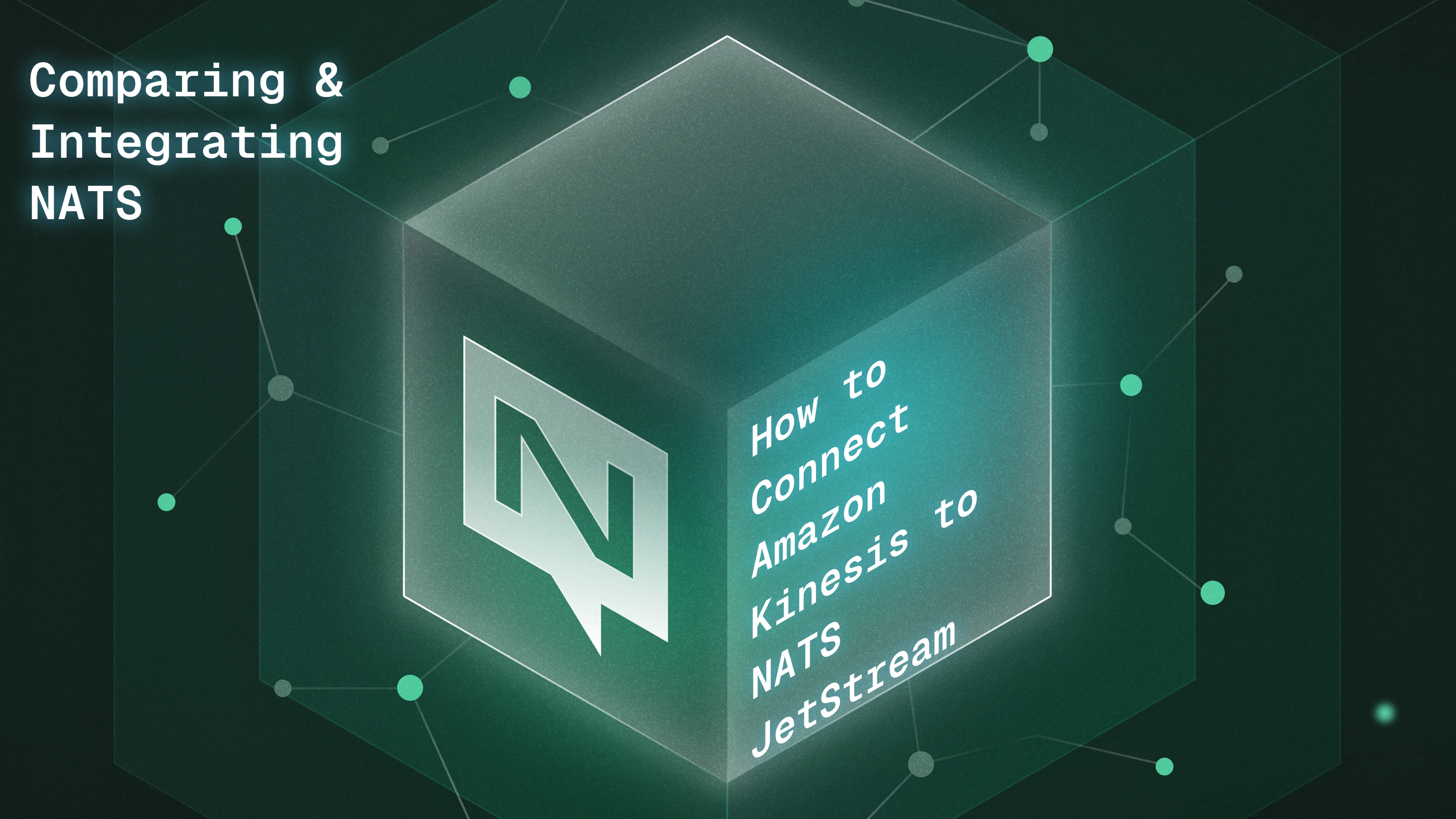 Jetstream Connect How to Connect Amazon Kinesis Data Streams to NATS JetStream | Synadia