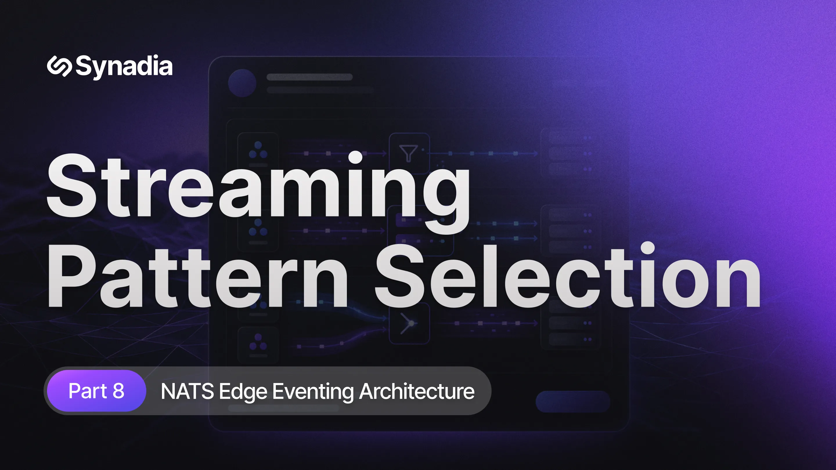 Mirror, Merge, or Consume: How to Choose Your Edge-to-Core Streaming Pattern