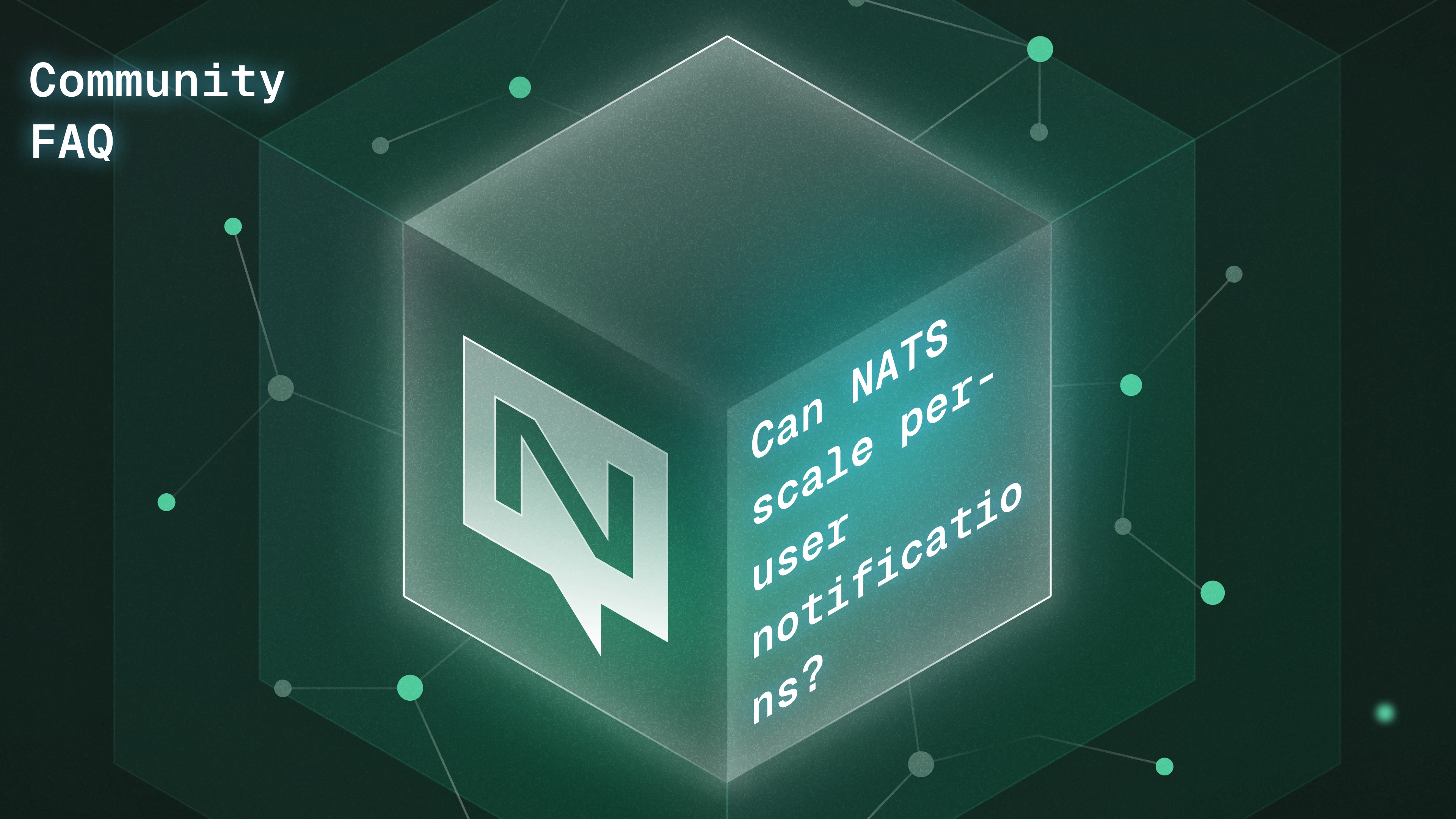 Scaling NATS for Per-User Real-Time Notifications | Synadia