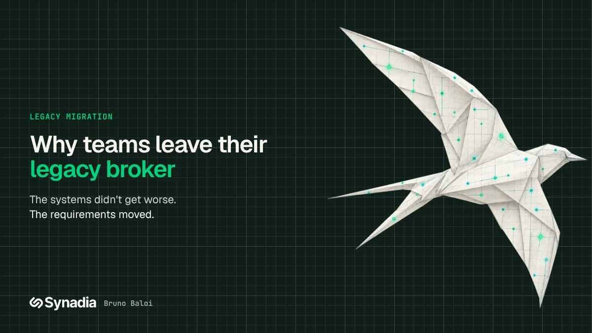 Why teams leave their legacy broker